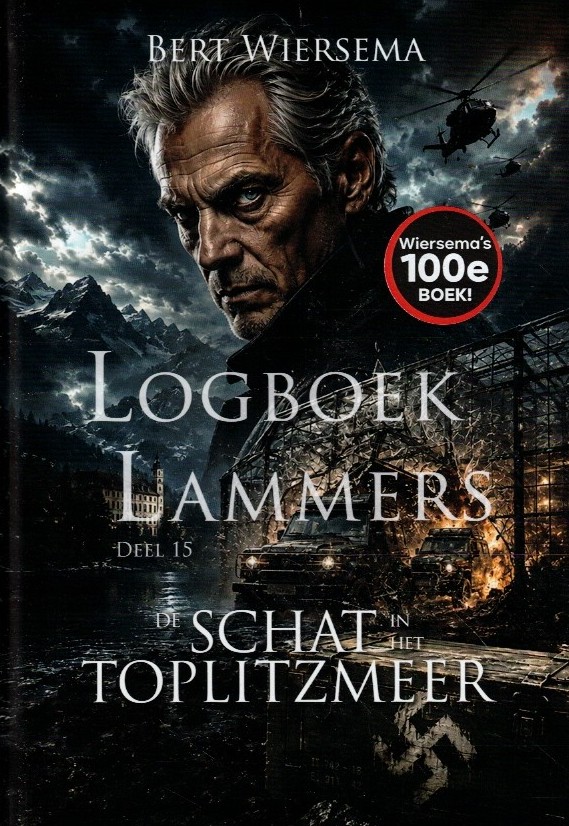 Wiersema, Bert: De schat in het Toplitzmeer. Logboek Lammers deel 15 (nieuw)