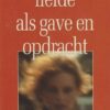 Trobisch, Ingrid: Liefde als gave en opdracht.