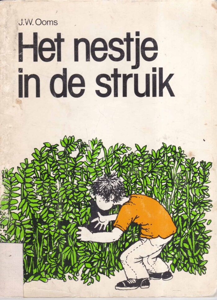 Ooms, J.W.: Het nestje in de struik
