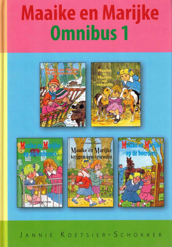 Koetsier-Schokker, Jannie: Maaike en Marijke omnibus 1