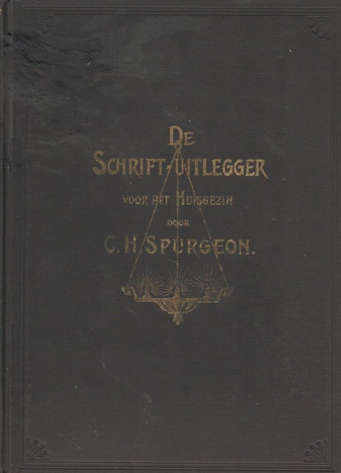 Spurgeon, C.H.: De Schriftuitlegger voor het huisgezin.
