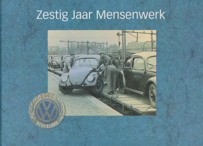 Pon: Zestig jaar mensenwerk. Jubileumuitgave van Pon's Automobielhandel B.V. ter gelegenheid van 60 jaar Volkswagen-import