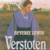 Lewis, Beverly: Verstoten