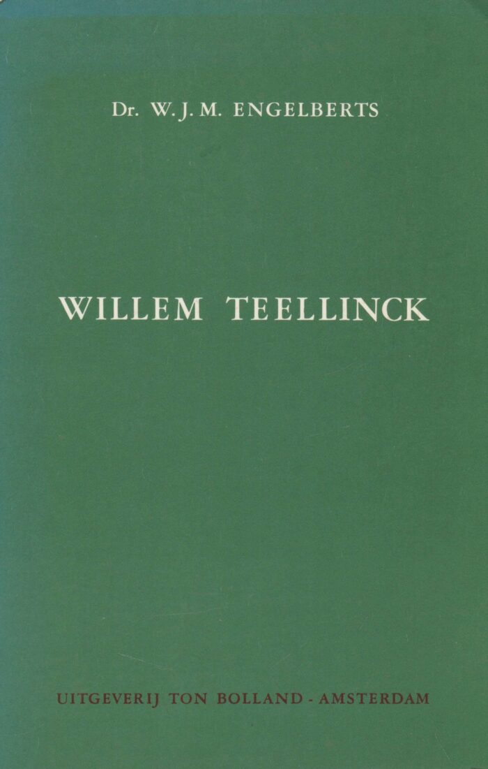 Engelberts, W.J.M.: Willem Teellinck