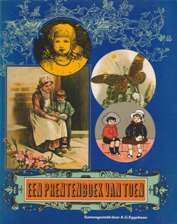 Eggebeen, A.G.: Een prentenboek van toen