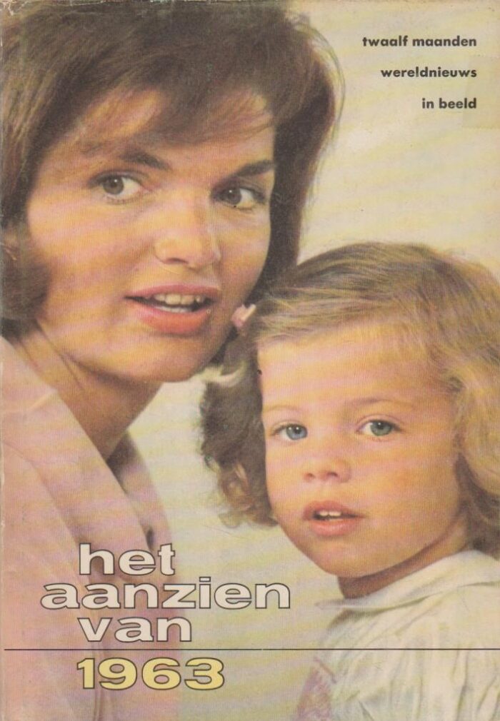 Het aanzien van 1963. Twaalf maanden wereldnieuws in beeld.
