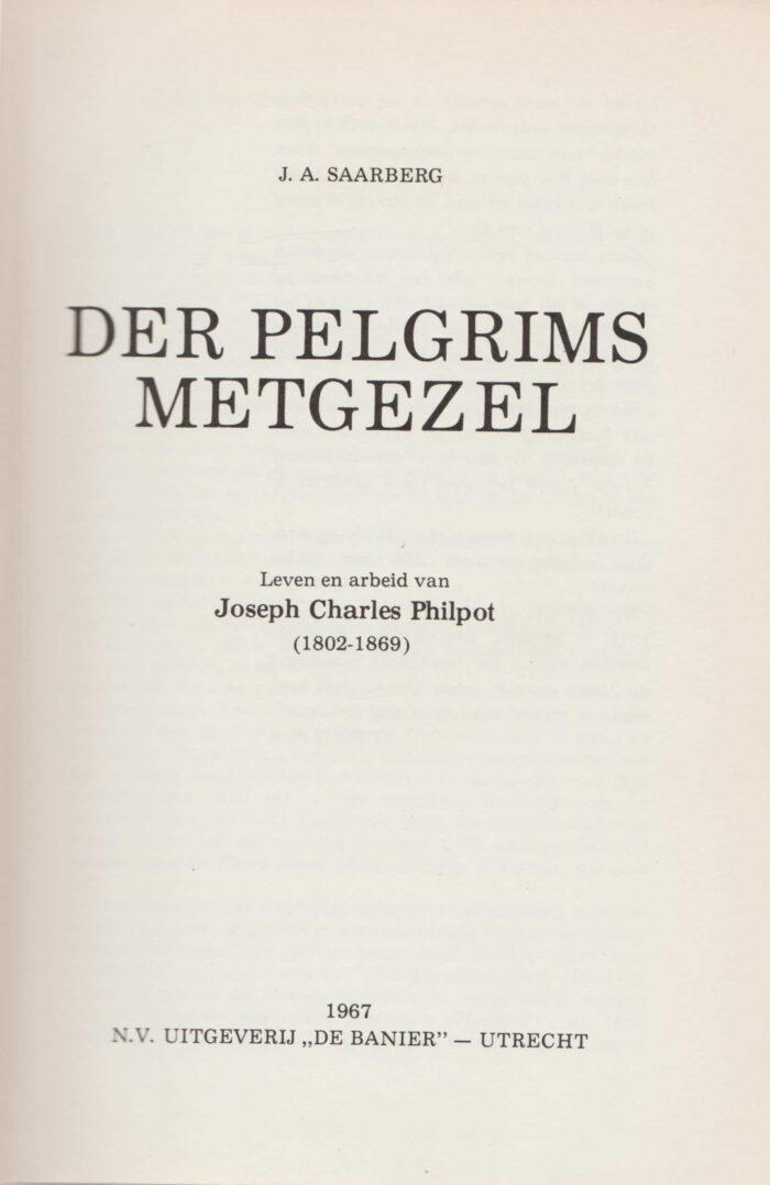 Saarberg, J.A.: Der pelgrims metgezel