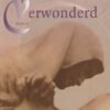Thoene, Bodie & Brock: Verwonderd (roman)
