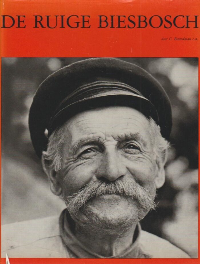 Baardman, C. e.a.: De ruige Biesbosch