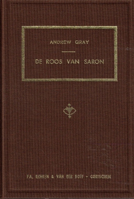 Gray, Andrew: De Roos van Saron
