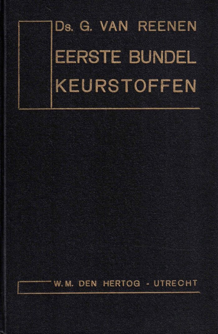 Reenen, ds. G. van: Eerste bundel keurstoffen