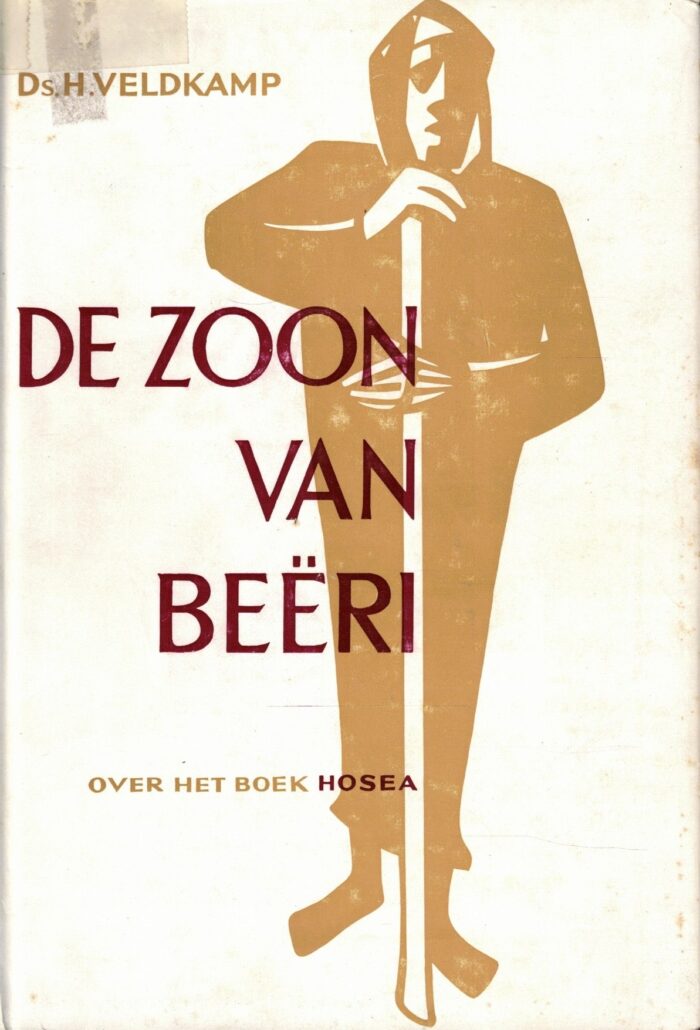 Veldkamp, ds. H.: De zoon van Beeri