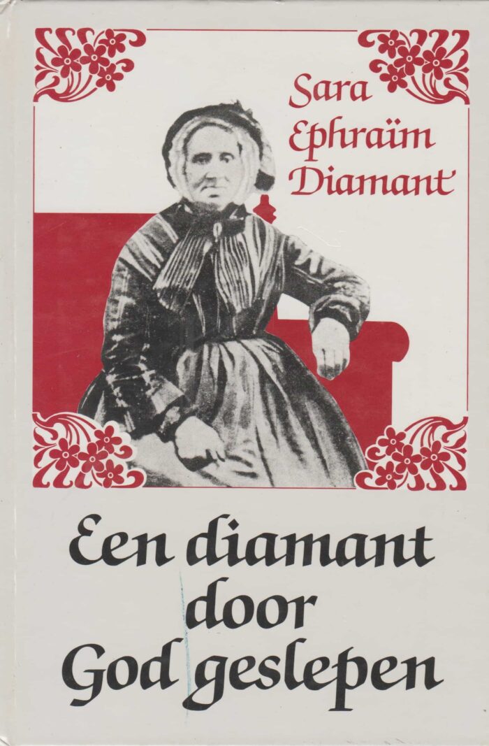 Diamant, Sara Ephraim: Een diamant door God geslepen