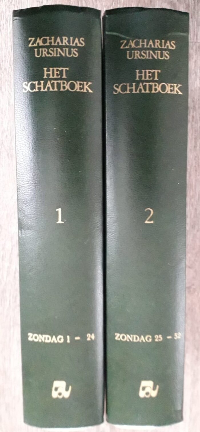 Ursinus, Zacharias: Het schatboek. Heidelbergse Catechismus deel 1 - Afbeelding 2