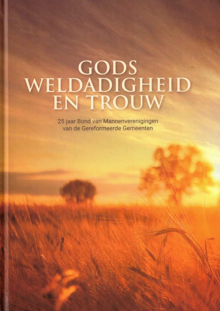 Bogerd, M.: Gods weldadigheid en trouw.