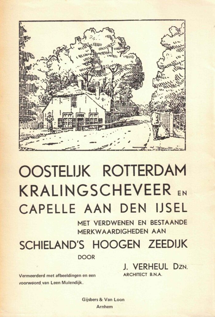 Verheul Dzn., J.: Oostelijk Rotterdam Kralingscheveer en Capelle aan den IJssel