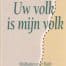 Uw_volk_is_mijn__50787a9536261.jpg