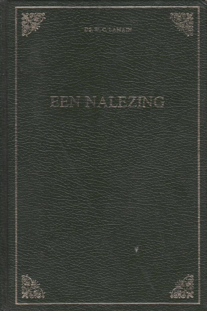 Lamain, ds. W.C.: Een nalezing