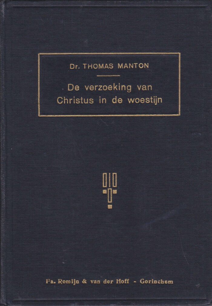 Manton, Thomas: De verzoeking van Christus in de woestijn