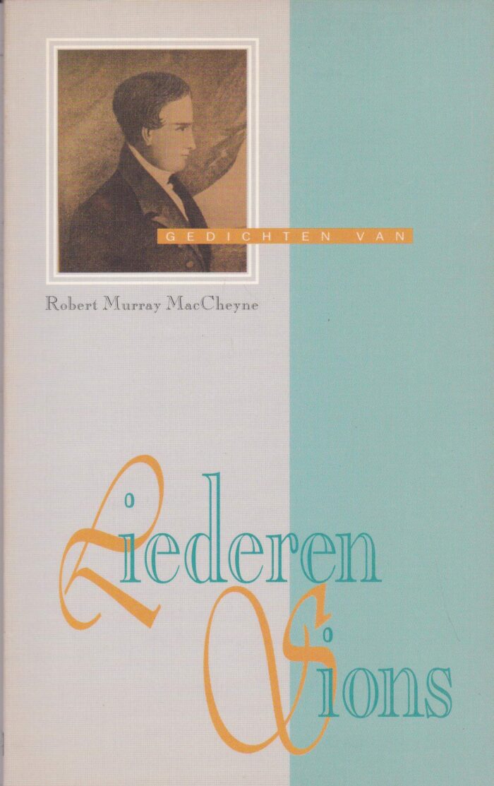 Liederen Sions door Robert Murray MacCheyne