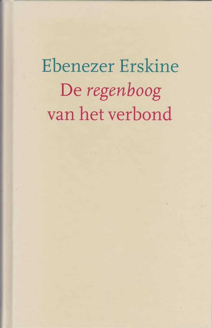 Erskine, Ebenezer: De regenboog van het verbond