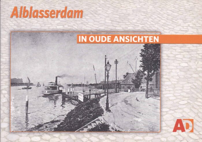 Vos, A.: Alblasserdam in oude ansichten