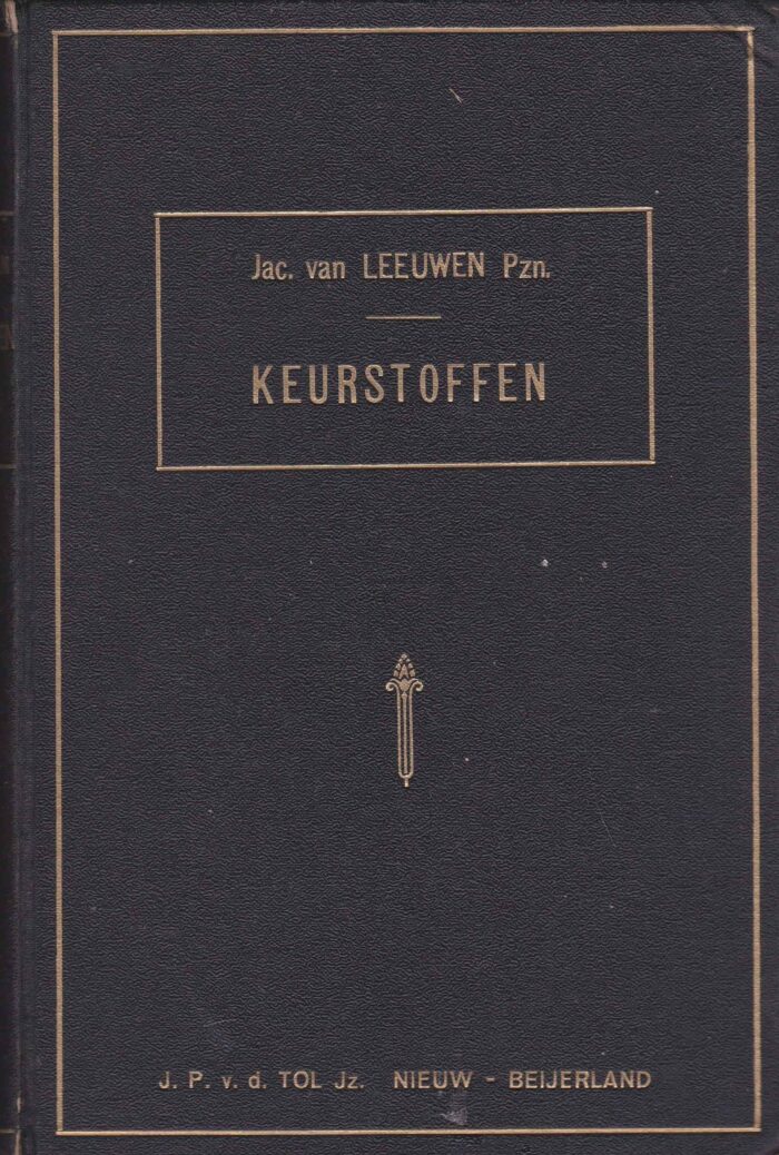 Keurstoffen 1 door Jac. van Leeuwen Pzn.