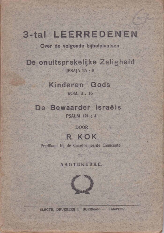 3-tal Leerredenen door ds. R. Kok