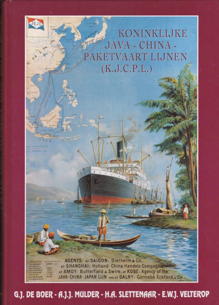 Koninklijke Java - China - pakketvaartlijnen (K.J.C.P.L.) door G.J. de Boer e.a.