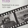 Mulder, Roeland e.a.: Verleden tijd. Nederland in de jaren 1900-1990 (5 delen) - Afbeelding 2