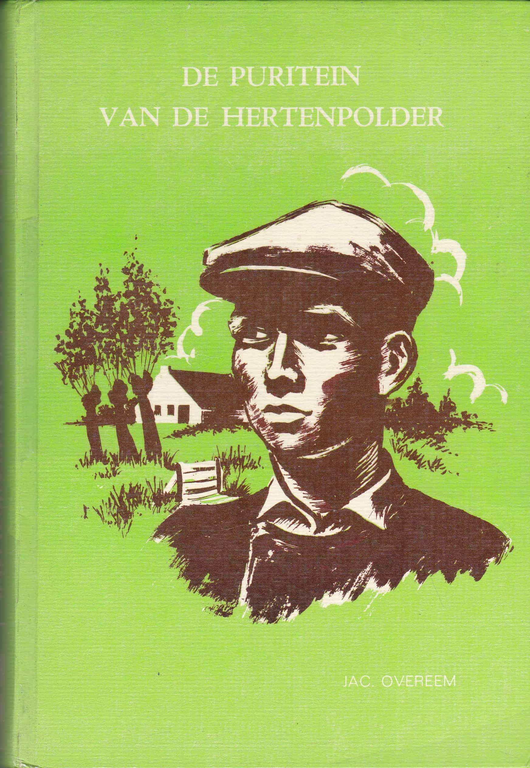 Overeem, Jac.: De puritein van de Hertenpolder