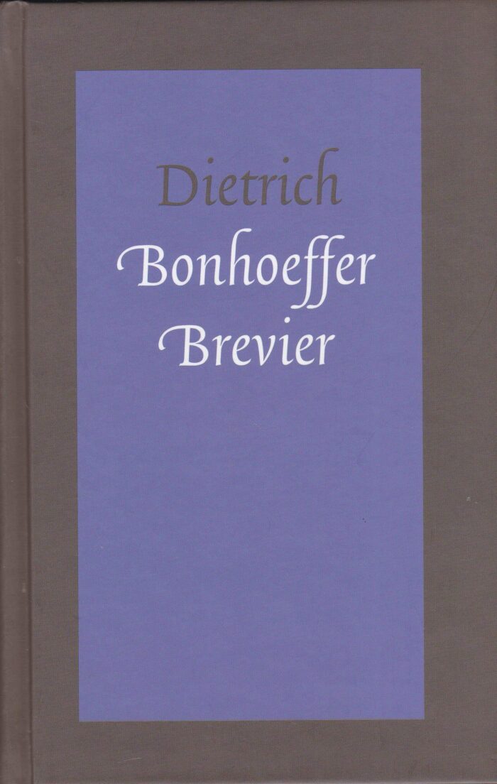 Brevier. Dietrich Bonhoeffer