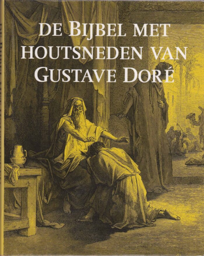 De Bijbel met houtsneden van Gustave Dore