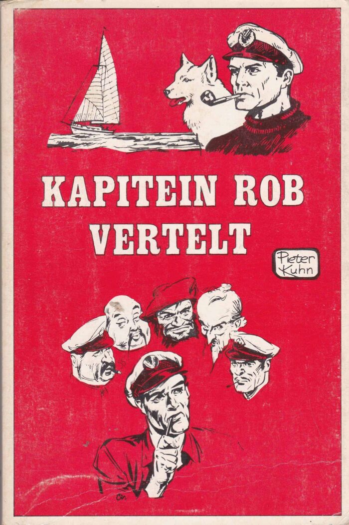 Kapitein Rob vertelt door Peter Kuhn