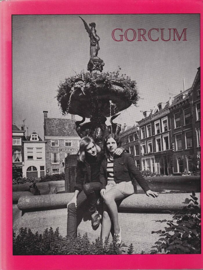 Gorcum een oude stad maar heerlijk jong. H.F. van Peer