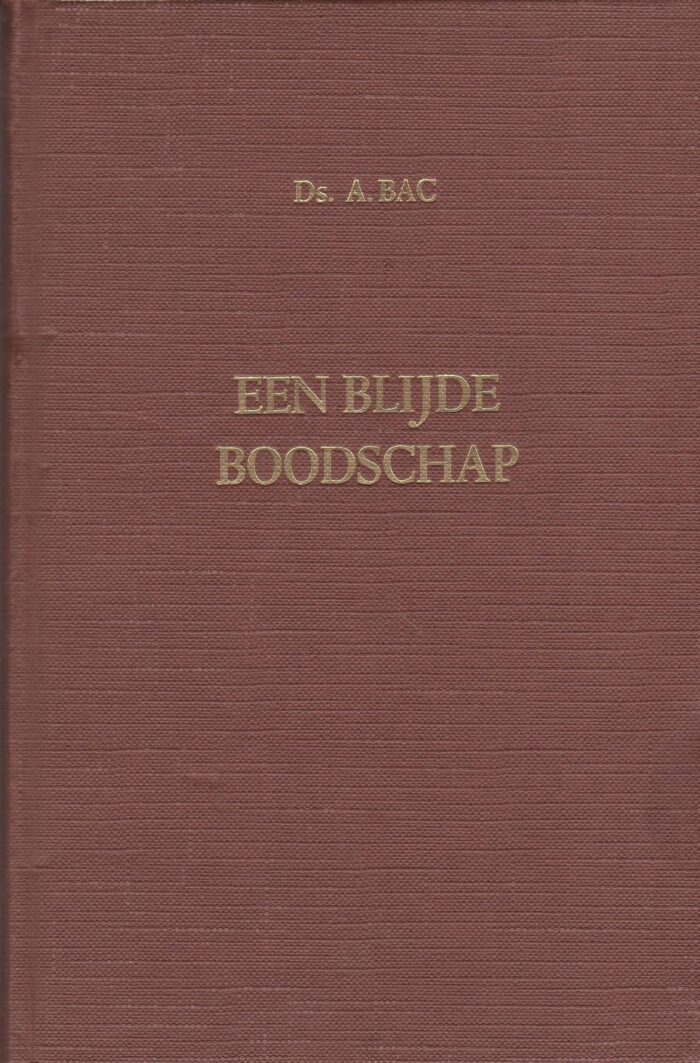 Bac, ds. A.: Een blijde boodschap.