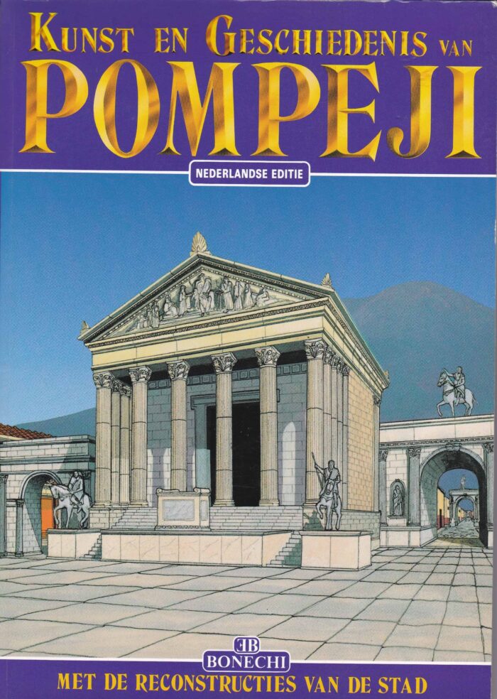 Kunst en geschiedenis van Pompeji met de reconstructie van de stad. Stefano Giuntoli