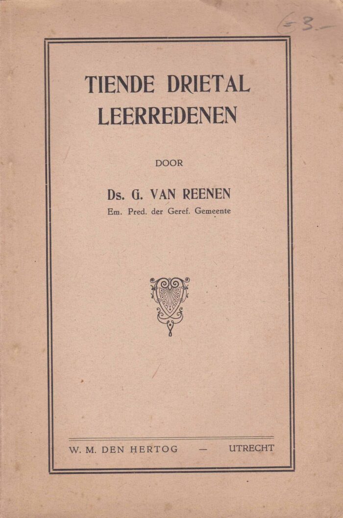 Reenen, ds. G. van: Tiende drietal leerredenen.