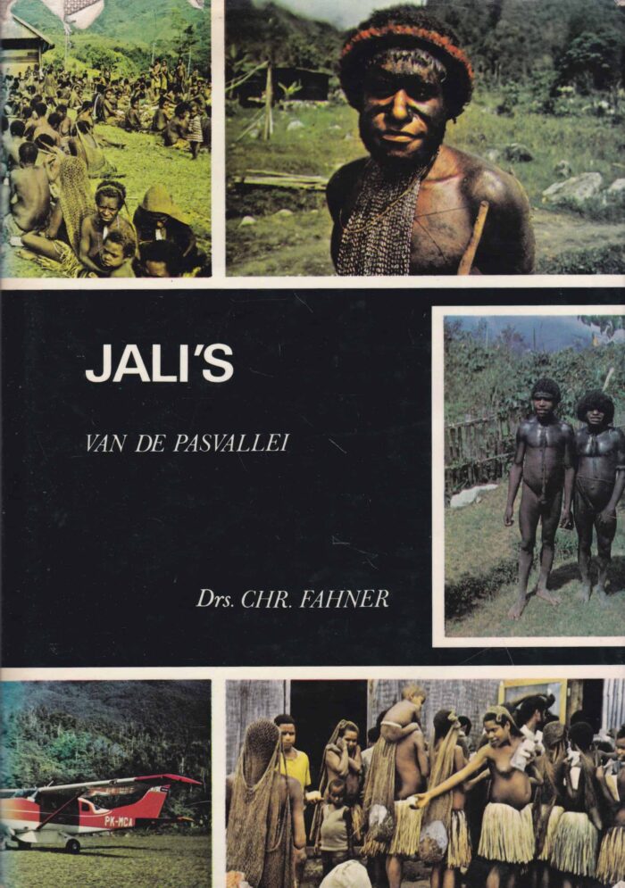 Jali's van de Pasvallei. Drs. Chr. Fahner