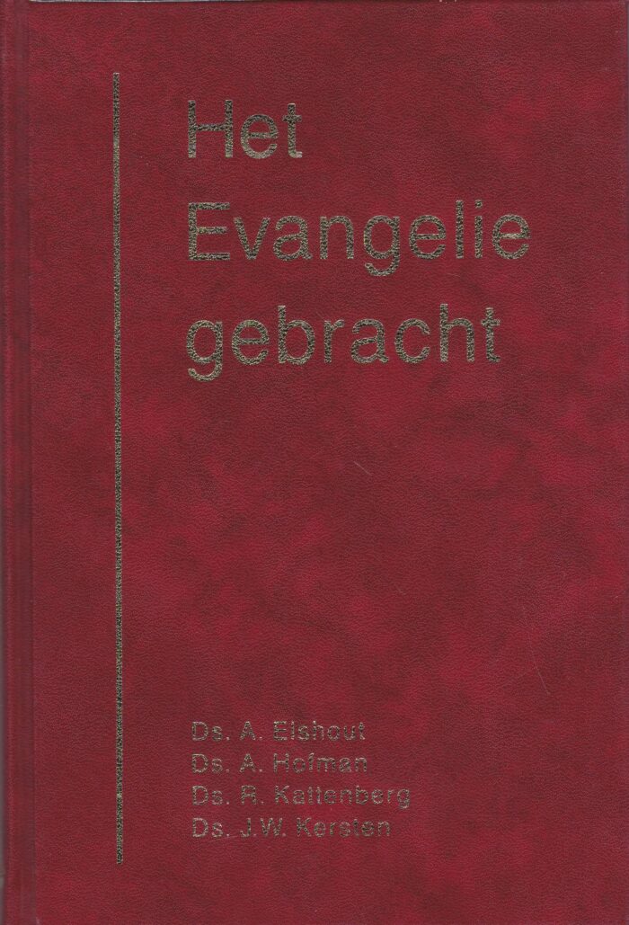Elshout, ds. A.: Het Evangelie gebracht