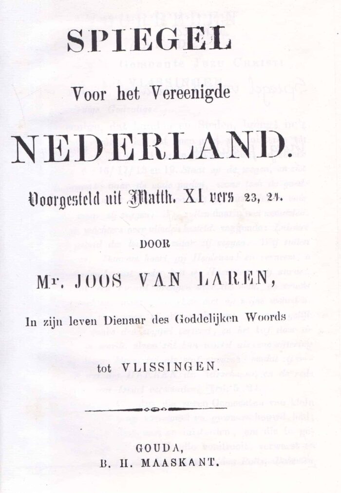 Laren, Mr. Joos van: Spiegel voor het verenigde Nederland - Afbeelding 2