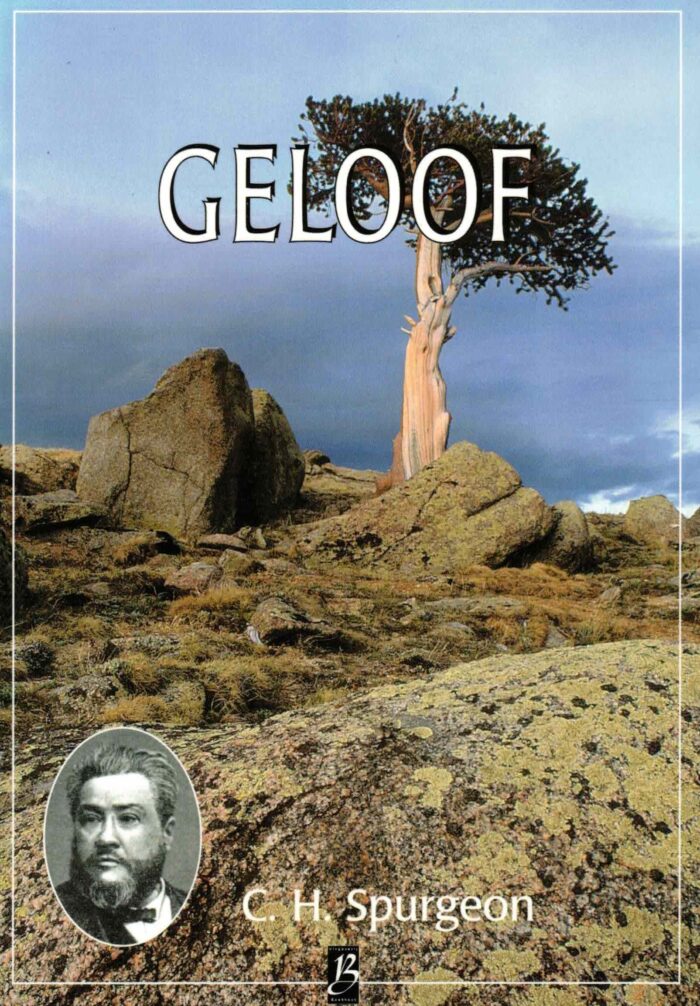 Spurgeon, C.H.: Geloof
