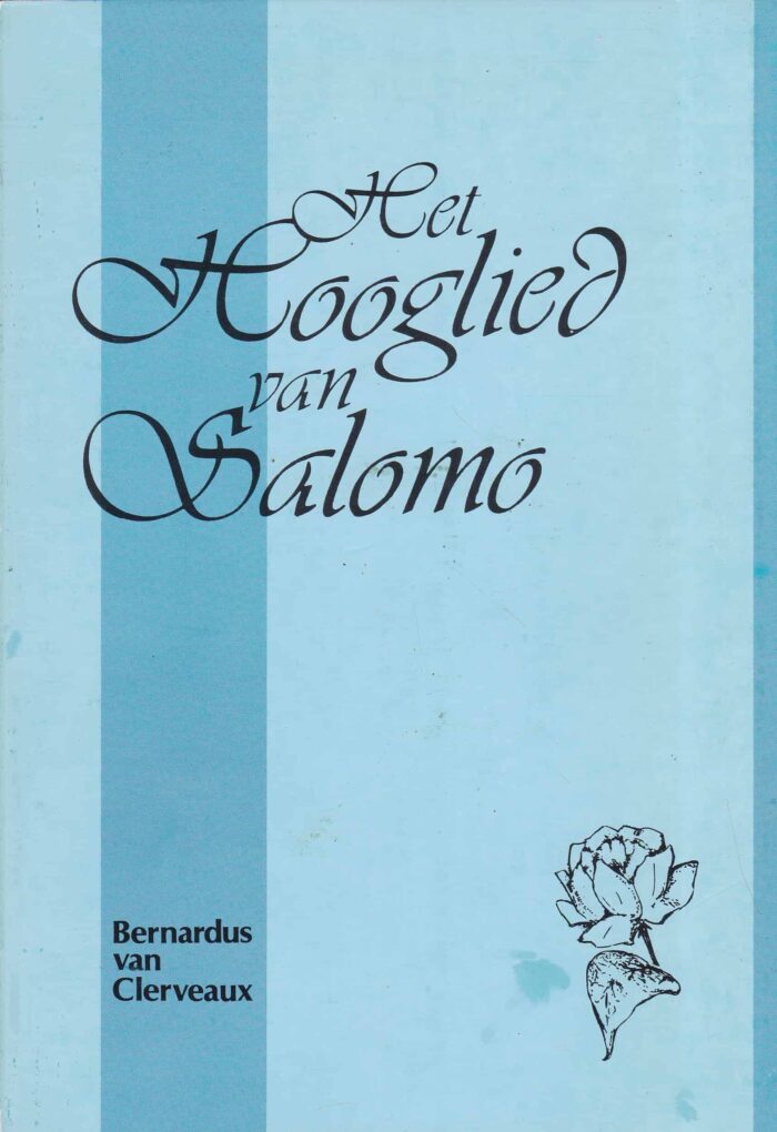 Clerveaux, Bernardus van: Het Hooglied van Salomo