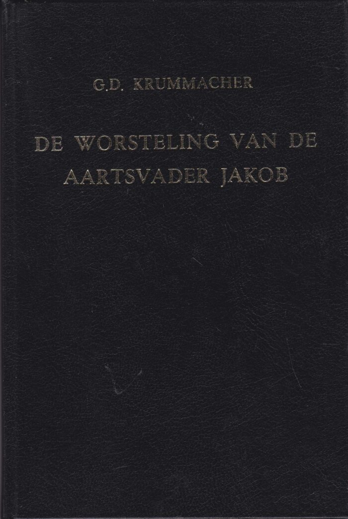 Krummacher, G.D.: De worsteling van de aartsvader Jakob