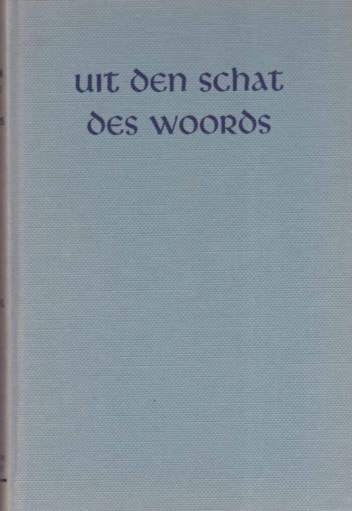 Rijksen, ds. L.: Uit de Schat des Woords jaargang 1973