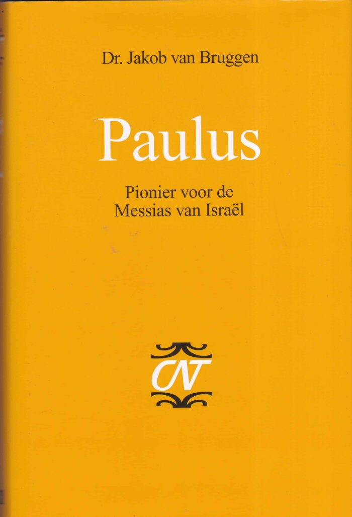 Bruggen, dr. Jakob van: Paulus. Serie: Commentaar op het het Nieuwe Testament (CNT)