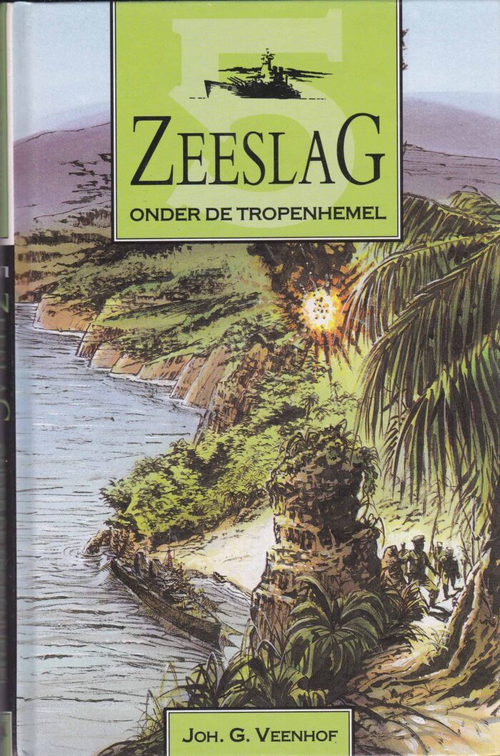 Veenhof, Joh. G.: Zeeslag onder de tropenhemel (nr. 5)