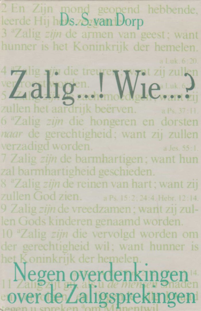 Dorp, ds. S. van Dorp: Zalig...! Wie...?