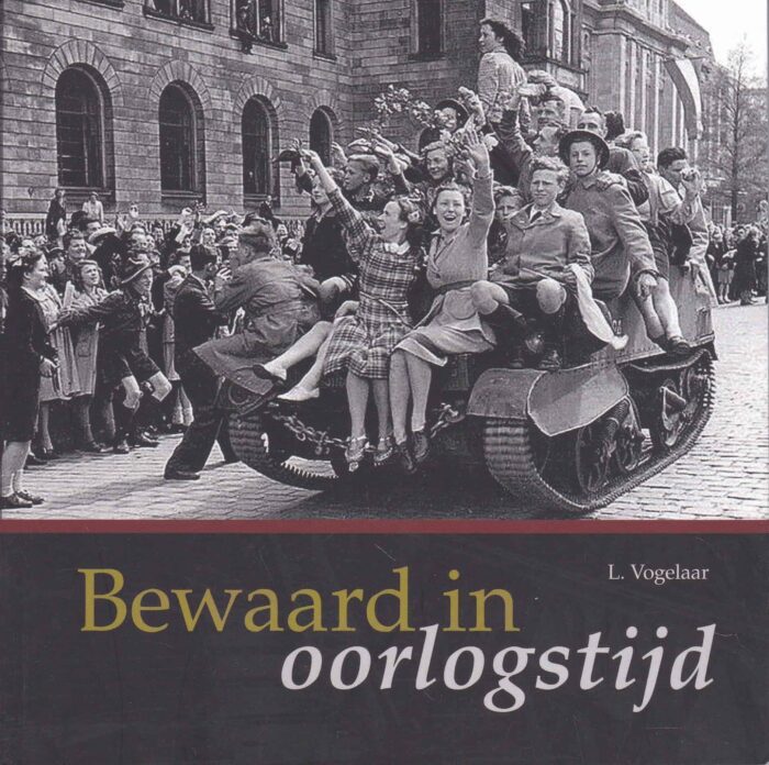Vogelaar, L.: Bewaard in oorlogstijd