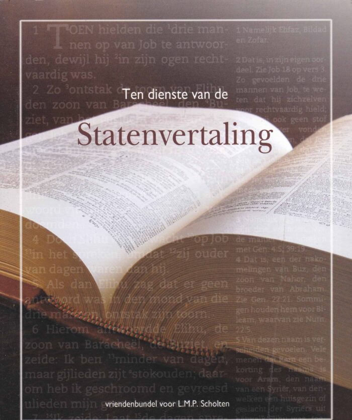 Scholten, L.M.P.: Ten dienste van de Statenvertaling